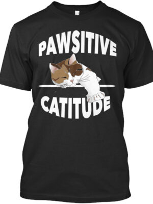 Pawsitive Catitude