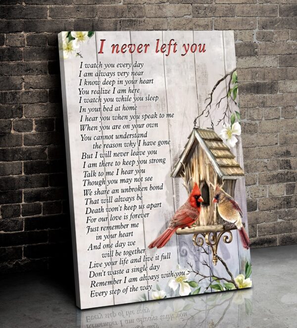 Cardinal I Never Left You Vertical Poster
