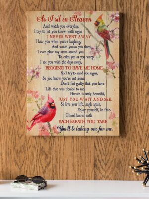 As I Sit In Heaven Cardinal Canvas - Cardinal Canvas Prints