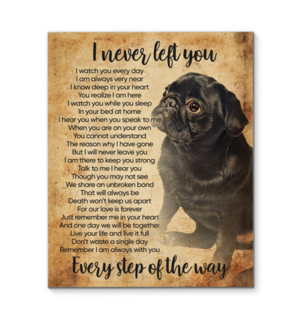 Black Pug I Never Left You Poem Poster - Image 3
