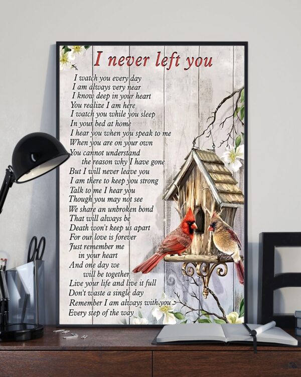 Cardinal I Never Left You Vertical Poster - Image 3