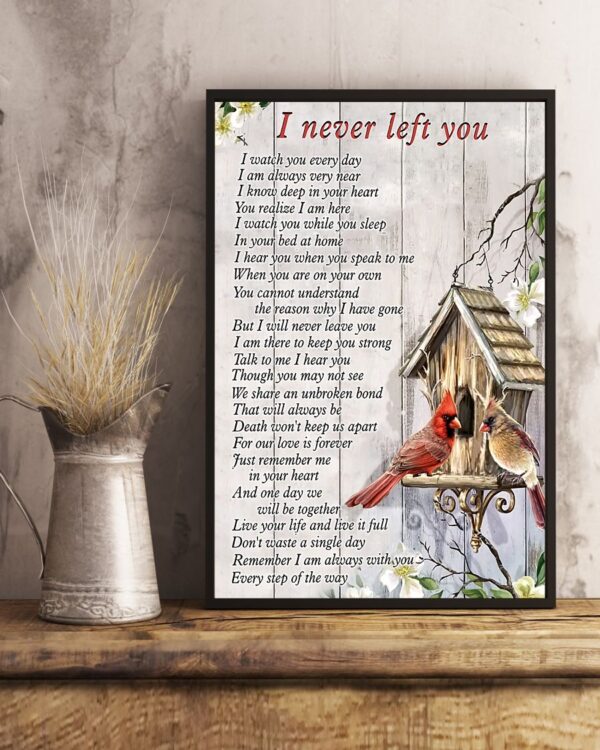 Cardinal I Never Left You Vertical Poster - Image 4